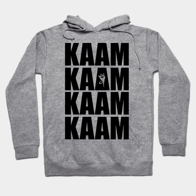 Kaam - MM-RowdyRathi Hoodie by RowdyRathis